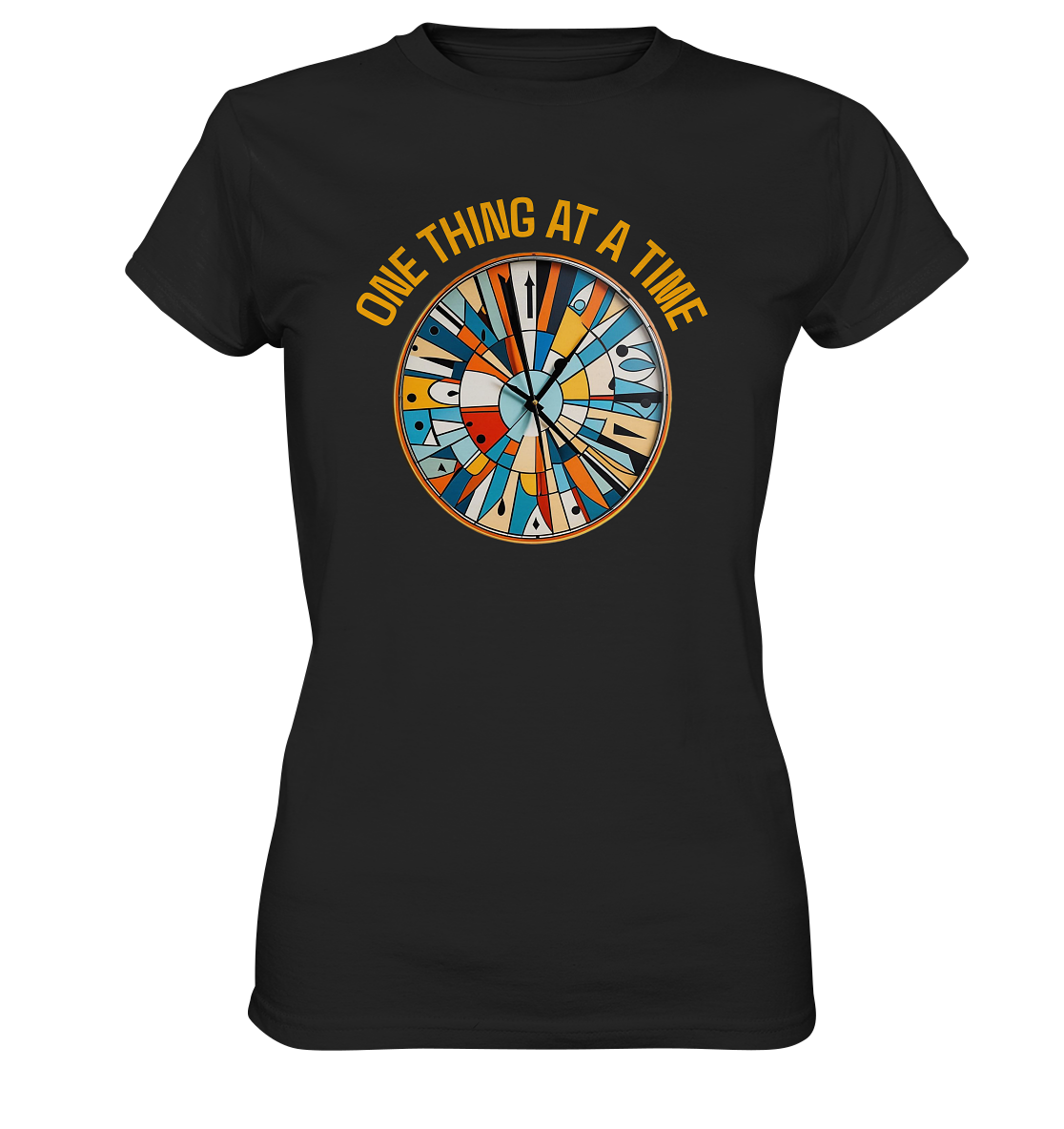 Damen T-Shirt Premium - One Thing at a Time - Print
